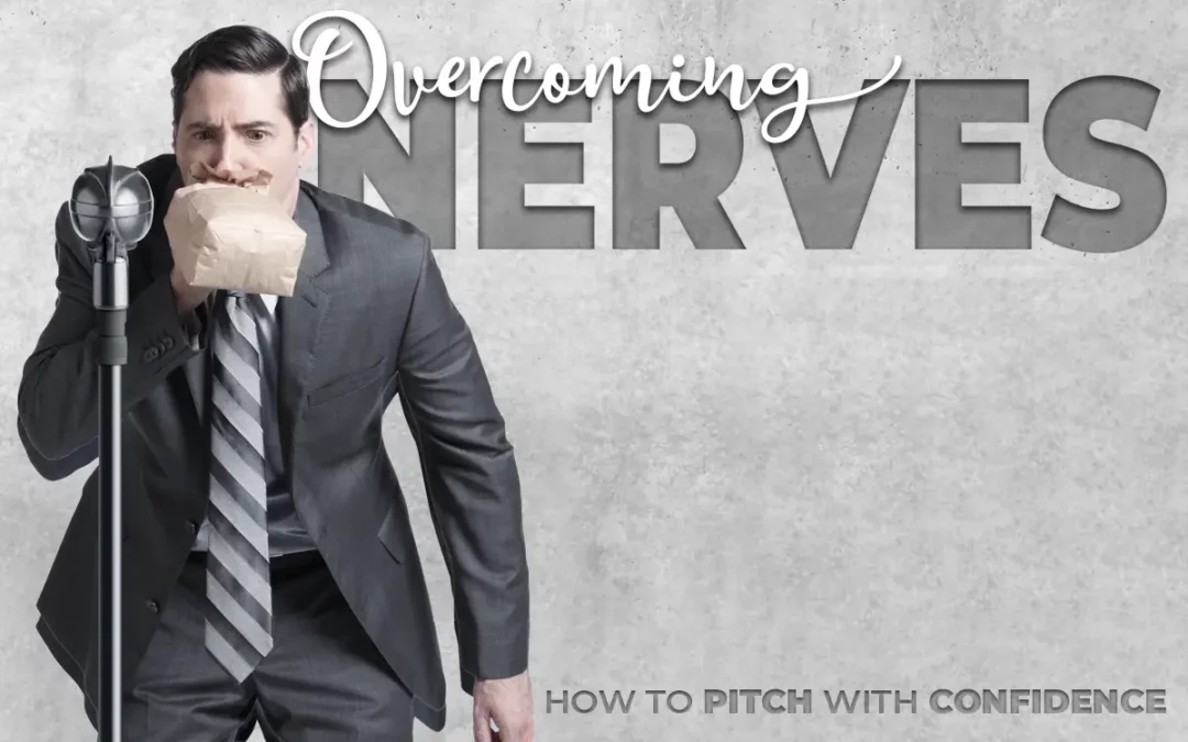 A graphic showing a man standing in front of a microphone, freaking out, breathing into a paper bag to avoid hyperventilating as he contemplates having to pitch his company. Behind him is a concrete wall with the words, "Overcoming Nerves: How to Pitch with Confidence."